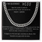 A Mi Querido Hijo - Cuban Link Chain Necklace