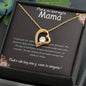 Para Mi Hermosa Mamá - Forever Love Necklace